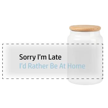 Sorry I'm Late - Panoramic Cookie Jar with Wooden Lid - white - Front