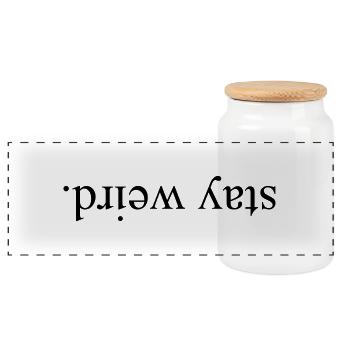Stay Weird - Panoramic Cookie Jar with Wooden Lid - white - Front