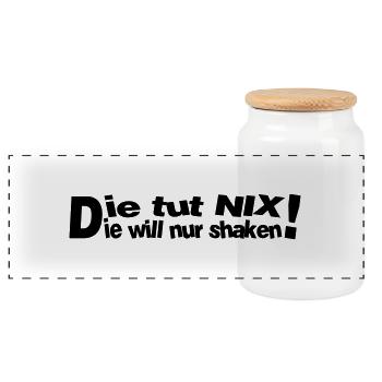 Die tut nix, die will nur shaken! - Panorama Keksdose mit Holzdeckel - Weiß - Vorne
