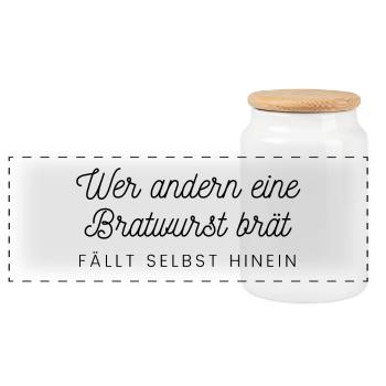 Wer andern eine Bratwurst brät fällt selbst hinein - Panorama Keksdose mit Holzdeckel - Weiß - Vorne