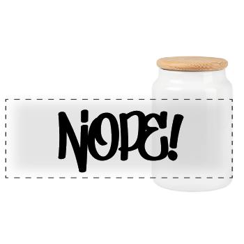 Nope! - Panoramic Cookie Jar with Wooden Lid - white - Front