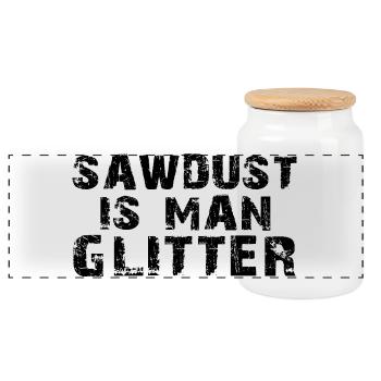 Sawdust Is Man Glitter Shirt - Panoramic Cookie Jar with Wooden Lid - white - Front