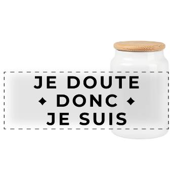 Je Doute Donc Je Suis - Citation Philosophique - Boîte à biscuits avec couvercle en bois - blanc - Devant