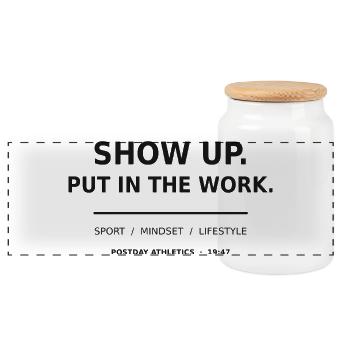 Show Up Put In The Work – Sport Motivation - Panorama Keksdose mit Holzdeckel - Weiß - Vorne