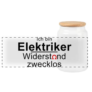 Ich bin Elektriker - Widerstand zwecklos - Ohm - Panorama Keksdose mit Holzdeckel - Weiß - Vorne