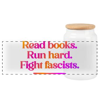 Lisez des livres. Courez fort. Combattez les fascistes. - Boîte à biscuits avec couvercle en bois - blanc - Devant