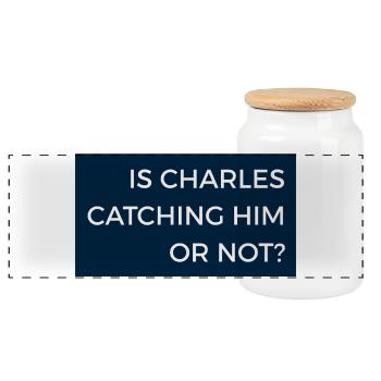 Charles l’attrape-t-il ou pas ? Max Radio Message - Boîte à biscuits avec couvercle en bois - blanc - Devant