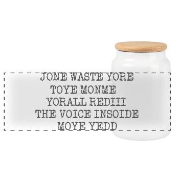 JONE GASPILLE TON JOUET MONME YORALL REDIII LA VOIX - Boîte à biscuits avec couvercle en bois - blanc - Devant