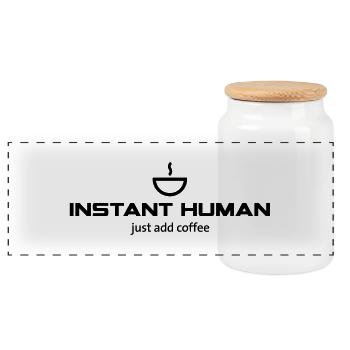 Instant Human - just add coffee - Panorama Keksdose mit Holzdeckel - Weiß - Vorne