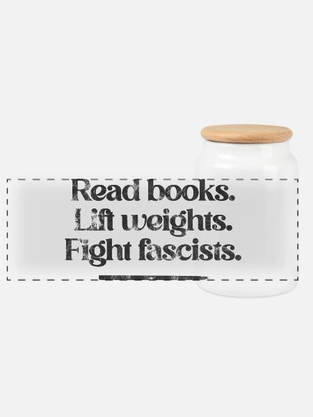 Read books. Lift weights. Fight fascists. -Vintage - Panorama Keksdose mit Holzdeckel - Weiß