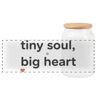 Tiny Soul Big Heart Typography - Panoramic Cookie Jar with Wooden Lid - white - Front