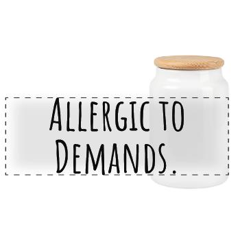 Allergic_to_Demands PDA Neurodivergentes Geschenk - Panorama Keksdose mit Holzdeckel - Weiß - Vorne