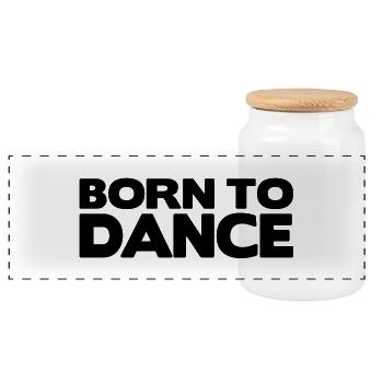 born to dance - Panorama Keksdose mit Holzdeckel - Weiß - Vorne