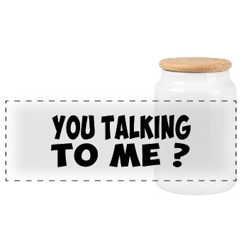 you talking to me badass slogan humor quote - Panoramic Cookie Jar with Wooden Lid - white - Front