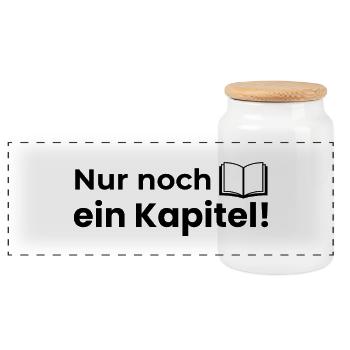 Nur noch ein Kapitel! - Panorama Keksdose mit Holzdeckel - Weiß - Vorne