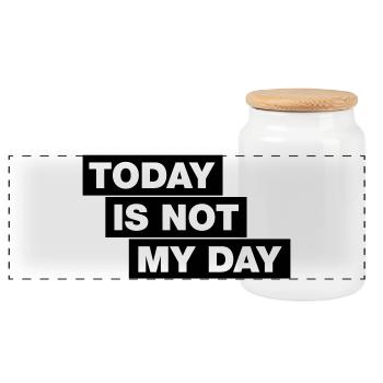 Today is not my day - Typo Statement - Panoramic Cookie Jar with Wooden Lid - white - Front
