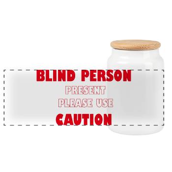 Personne aveugle présente – Veuillez faire preuve de prudence | Sécurité - Boîte à biscuits avec couvercle en bois - blanc - Devant