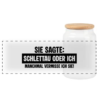 Schlettau Lustig Frau Vermissen - Panorama Keksdose mit Holzdeckel - Weiß - Vorne