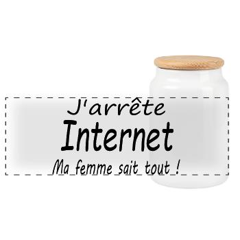 j'arrête internet ma femme sait tout - Boîte à biscuits avec couvercle en bois - blanc - Devant