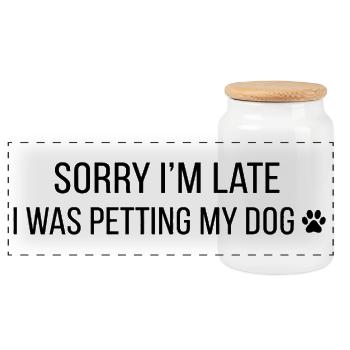 Sorry I Was Petting My Dog Funny Pet Design - Panorama Keksdose mit Holzdeckel - Weiß - Vorne