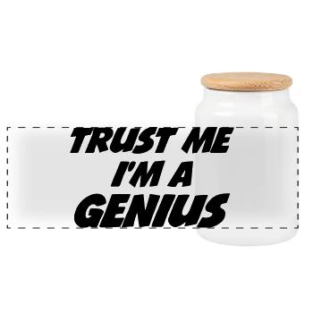 Trust me I'm a Genius - Panoramic Cookie Jar with Wooden Lid - white - Front