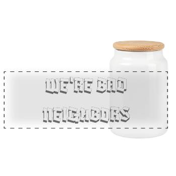 Chemise drôle de police de bloc We’re Bad Neighbors - Boîte à biscuits avec couvercle en bois - blanc - Devant