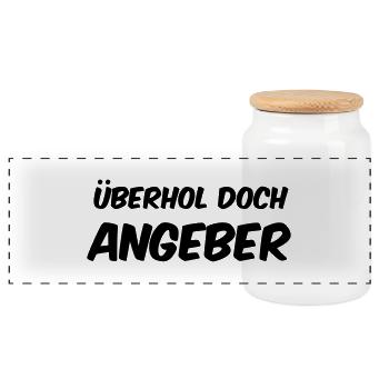 Überhol doch Angeber - Panorama Keksdose mit Holzdeckel - Weiß - Vorne