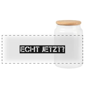 Spruch: echt jetzt - Panorama Keksdose mit Holzdeckel - Weiß - Vorne