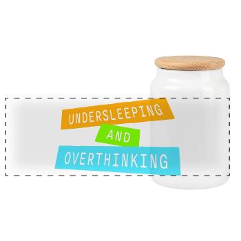 Undersleeping And Overthinking Lustig Müde Spruch - Panorama Keksdose mit Holzdeckel - Weiß - Vorne