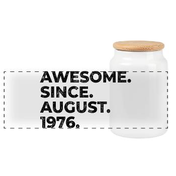 Awesome since August 1976 Geburtstag Geschenk - Panorama Keksdose mit Holzdeckel - Weiß - Vorne