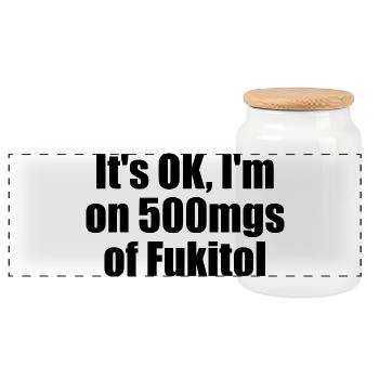 All good, I'm on 500 mg Fukitol. (Funny S - Panoramic Cookie Jar with Wooden Lid - white - Front