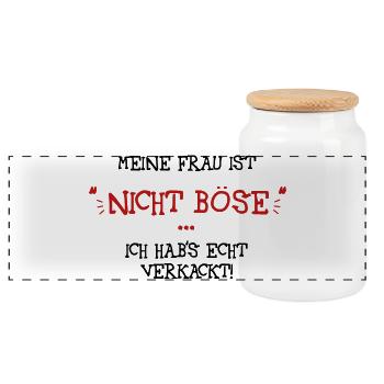 Meine Frau ist nicht böse - Panorama Keksdose mit Holzdeckel - Weiß - Vorne