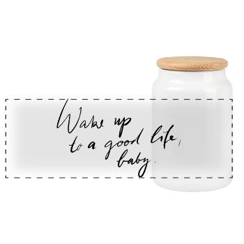 Wake up to a good life - Panoramic Cookie Jar with Wooden Lid - white - Front