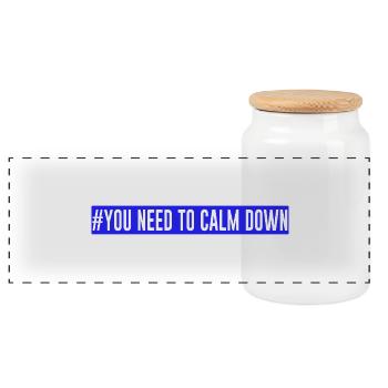 #You need to calm down - Blue! - Panorama Keksdose mit Holzdeckel - Weiß - Vorne