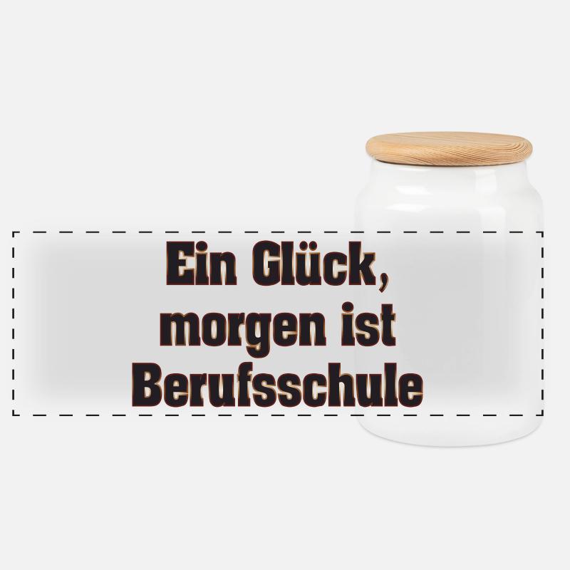Ein Glück, morgen ist Berufsschule - Panorama Keksdose mit Holzdeckel - Weiß