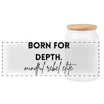 born for depth - mindful rebel elite - Panoramic Cookie Jar with Wooden Lid - white - Front