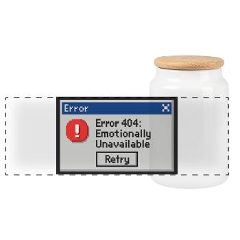 Error 404 - Emotionally Unavailable - Panoramic Cookie Jar with Wooden Lid - white - Front
