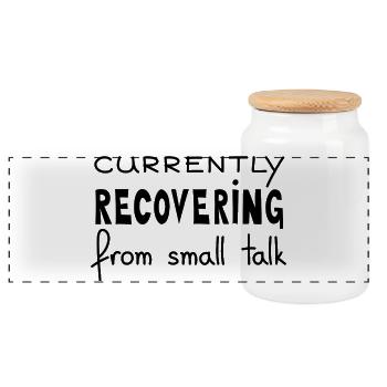 Currently Recovering From Small Talk, Black - Panoramic Cookie Jar with Wooden Lid - white - Front