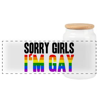 Sorry Girls In Gay LGBT Gay Gift Idea Homo - Panoramic Cookie Jar with Wooden Lid - white - Front