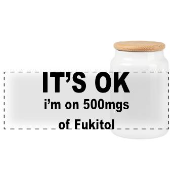 C’est bon, j’utilise 500 mg de fukitol. Humour * - Boîte à biscuits avec couvercle en bois - blanc - Devant