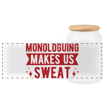 Musical Theatre Monologuing Makes Us Sweat Theater - Panoramic Cookie Jar with Wooden Lid - white - Front