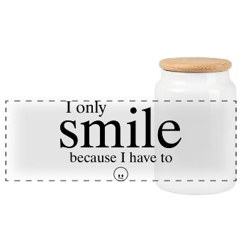 "I'm just smiling because I have to." - Panoramic Cookie Jar with Wooden Lid - white - Front