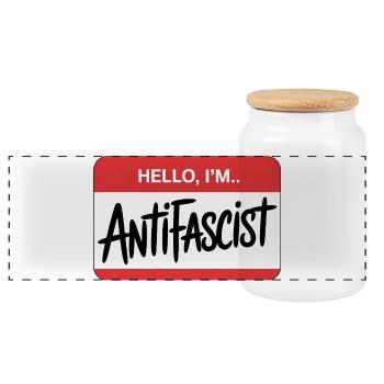 Hello I'm Antifascist - Antifa Tee - Panoramic Cookie Jar with Wooden Lid - white - Front