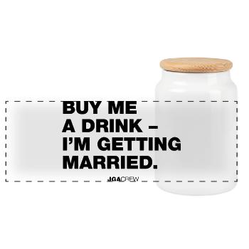 Bachelor Party: Buy me a drink (bachelor party) - Panoramic Cookie Jar with Wooden Lid - white - Front