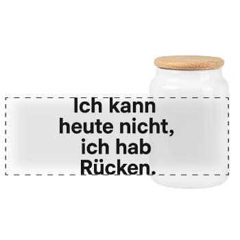 Ich hab Rücken Ausrede Shirt - Panorama Keksdose mit Holzdeckel - Weiß - Vorne