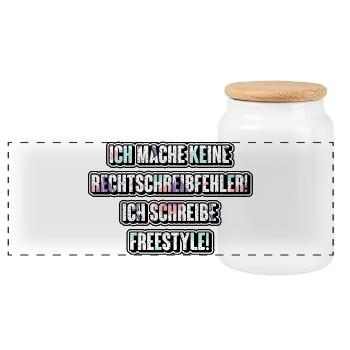 Ich mache keine Rechtschreibfehler! Ich schreibe.. - Panorama Keksdose mit Holzdeckel - Weiß - Vorne