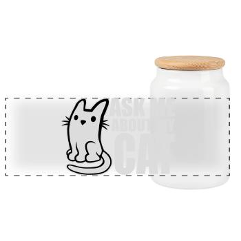 Ask Me About My Cat Cat Pet Love Animal Love - Panoramic Cookie Jar with Wooden Lid - white - Front
