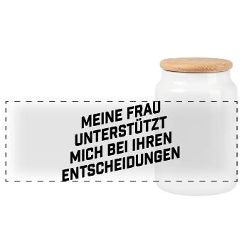 Frau unterstützt mich bei ihren Entscheidungen - Panorama Keksdose mit Holzdeckel - Weiß - Vorne
