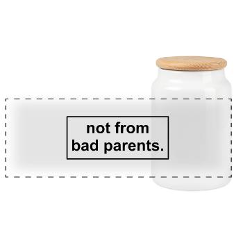 not from bad parents - Nicht von schlechten Eltern - Panorama Keksdose mit Holzdeckel - Weiß - Vorne