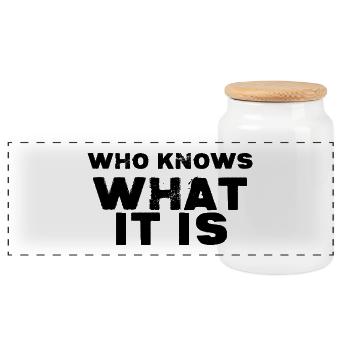 You already know who knows - Panoramic Cookie Jar with Wooden Lid - white - Front